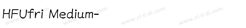 HFUfri Medium字体转换
